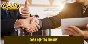 GO88 hợp tác Suncity